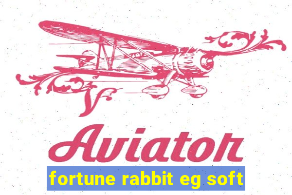 fortune rabbit eg soft